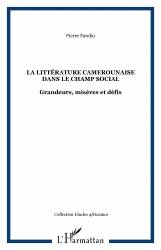 La littérature camerounaise dans le champ social