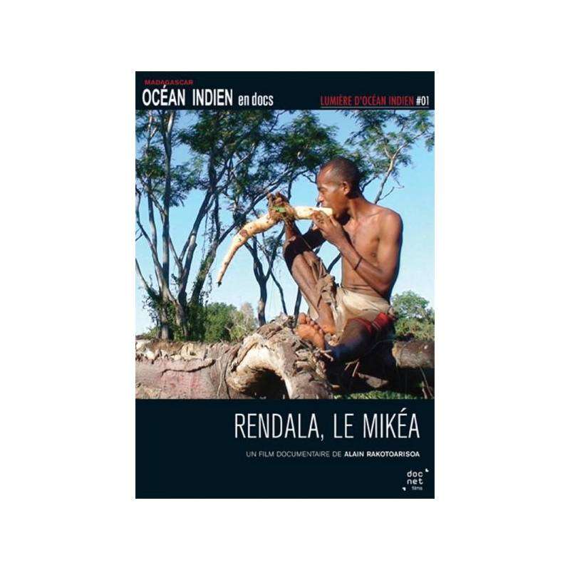 Rendala, le Mikéa de Alain Rakotoarisoa
