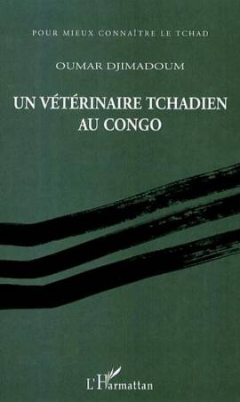 Un vétérinaire tchadien au Congo