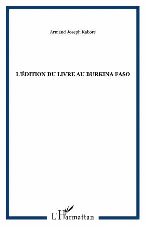 L&#039;édition du livre au Burkina Faso