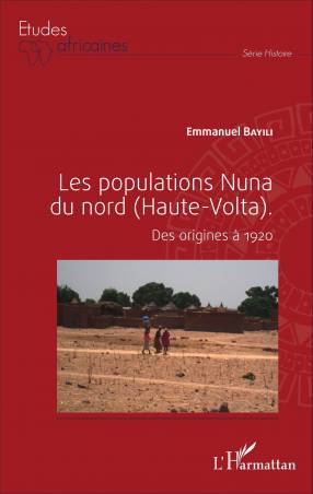 Les populations Nuna du nord (Haute-Volta)