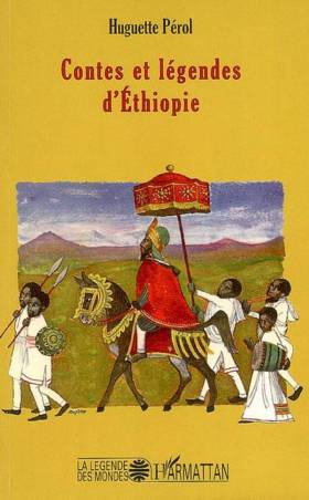 Contes et légendes d&#039;Ethiopie