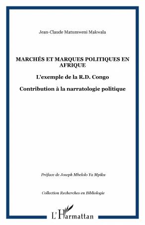 Marchés et marques politiques en Afrique