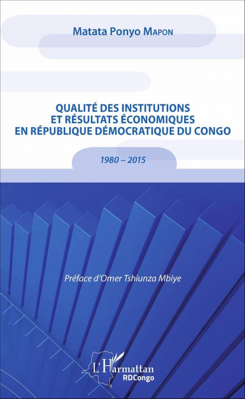 Qualité des institutions et résultats économiques en République démocratique du Congo