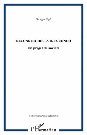 Reconstruire la R.-D. Congo