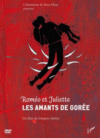 Roméo et Juliette, les amants de Gorée de Grégory Hiétin