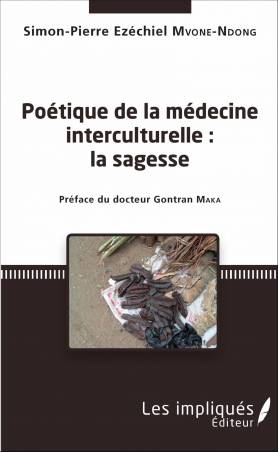 Poétique de la médecine interculturelle