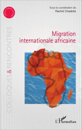 Migration internationale africaine de Rachid Chaabita