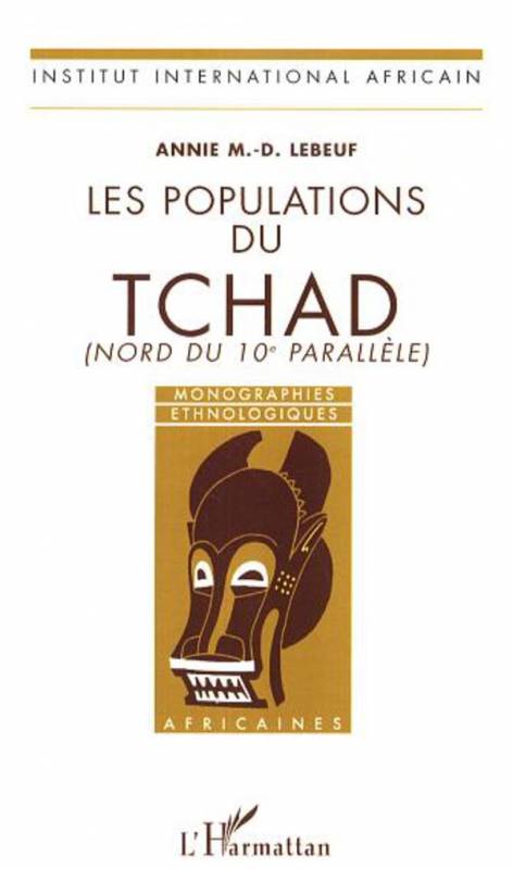 Les populations du Tchad (Nord du 10è parallèle)