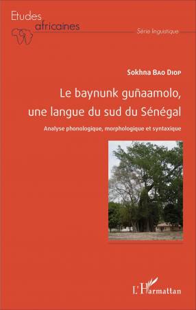 Le baynunk guñaamolo, une langue du sud de Sénégal