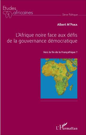 L&#039;Afrique noire face aux défis de la gouvernance démocratique