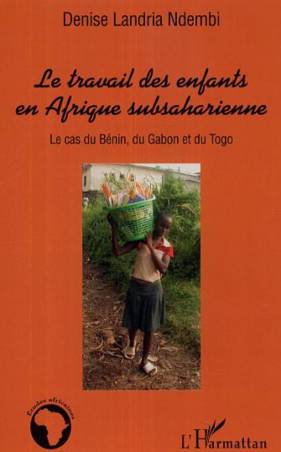 Le travail des enfants en Afrique subsaharienne