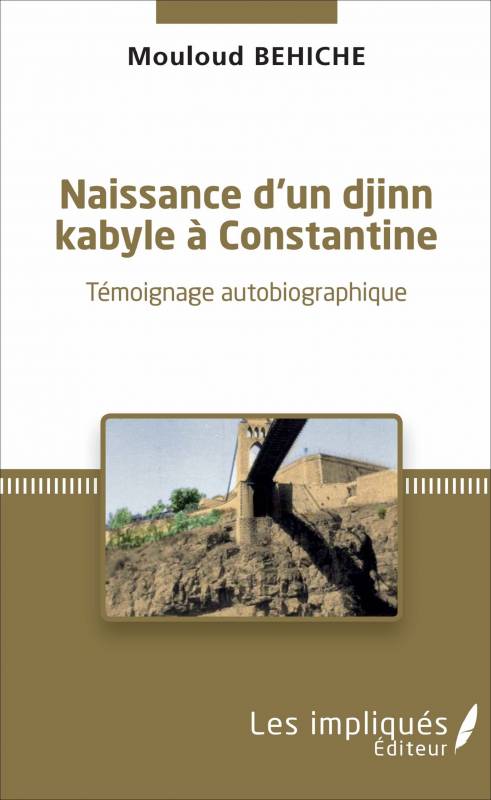 Naissance d'un djinn kabyle à Constantine