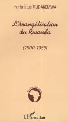 L'évangélisation du Rwanda