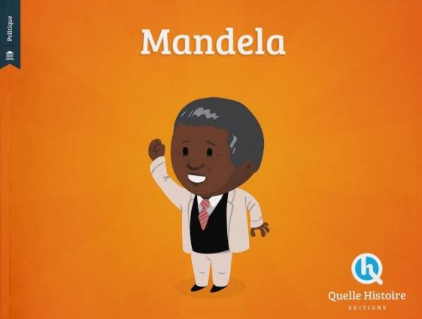Mandela - Quelle histoire