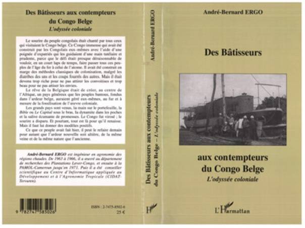 Des Bâtisseurs aux contempteurs du Congo Belge