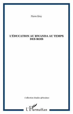L&#039;éducation au Rwanda au temps des rois