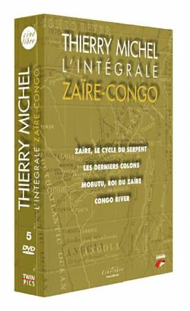 Thierry Michel - L'intégrale Zaïre-Congo