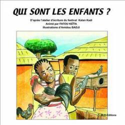 Qui sont les enfants ? de Fatou Keïta et Amidou Badji