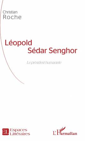 Léopold Sédar Senghor de Christian Roche