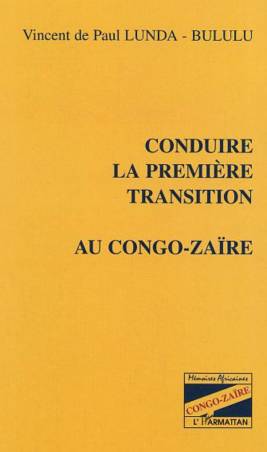 Conduire la première transition au Congo-Zaïre