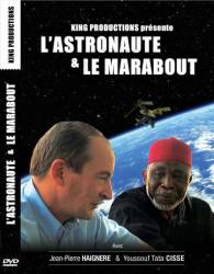 L'astronaute et le marabout avec Jean-Pierre Haigneré et Youssouf Tata Cissé
