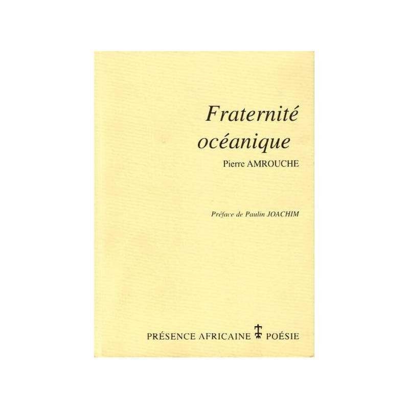 Fraternité océanique de Pierre Amrouche