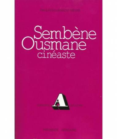 Sembène Ousmane - cinéaste