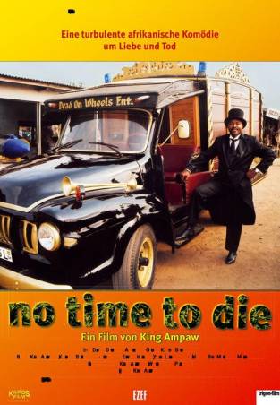 No time to die de King Ampaw