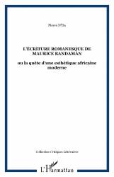 L'écriture romanesque de Maurice Bandaman