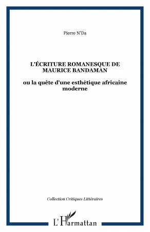 L&#039;écriture romanesque de Maurice Bandaman