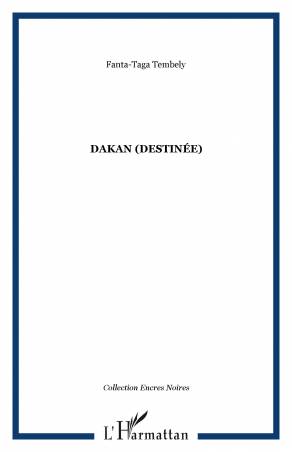 DAKAN (Destinée)