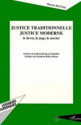 Justice traditionnelle, justice moderne