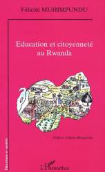 ÉDUCATION ET CITOYENNETÉ AU RWANDA
