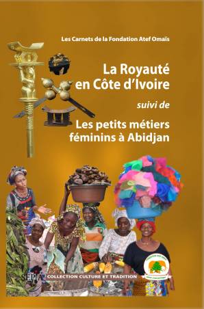 LA ROYAUTÉ EN COTE D'IVOIRE