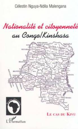 NATIONALITÉ ET CITOYENNETÉ AU CONGO/KINSHASA