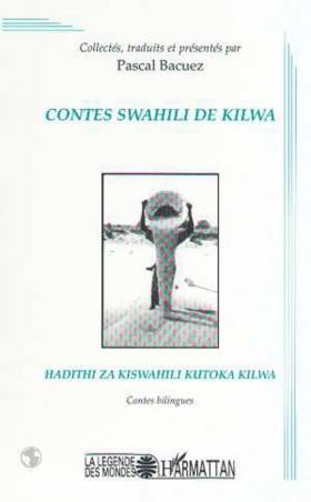 CONTES SWAHILI DE KILWA