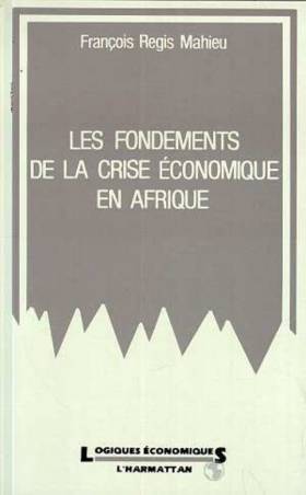 Les fondements de la crise économique en Afrique