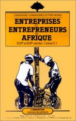 Entreprises et entrepreneurs en Afrique (XIXe et XXe)