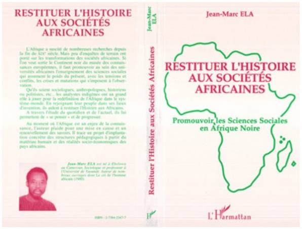Restituer l&#039;histoire aux sociétés africaines