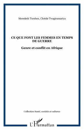CE QUE FONT LES FEMMES EN TEMPS DE GUERRE