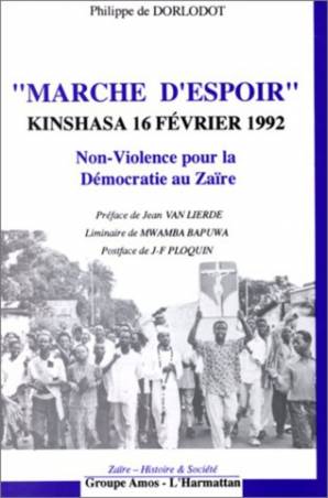 Marche d'espoir : Kinshasa 16 février 1992