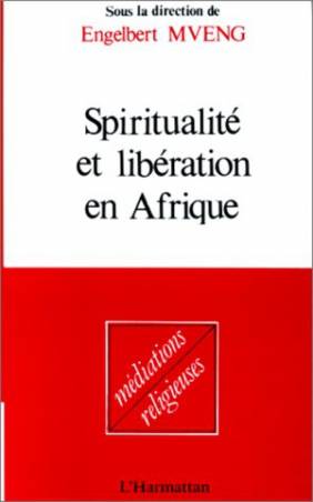 Spiritualité et libération en Afrique