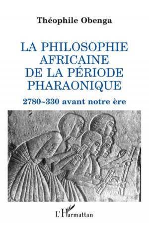 La philosophie africaine de la période pharaonique