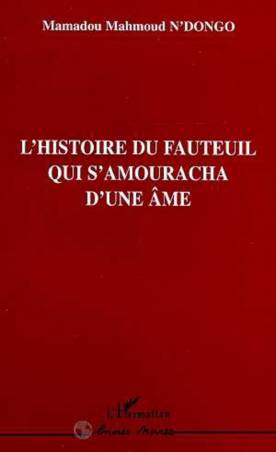 L&#039;histoire du Fauteuil qui S&#039;amouracha d&#039;une Âme
