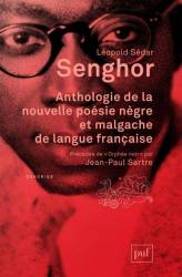 Anthologie de la nouvelle poésie nègre et malgache de langue française de Léopold Sédar Senghor
