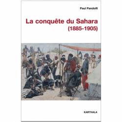 La conquête du Sahara (1885-1905) de Paul Pandolfi