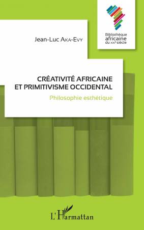 Créativité africaine et primitivisme occidental