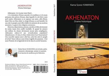 AKHENATON (drame historique) de Kama Sywor Kamanda