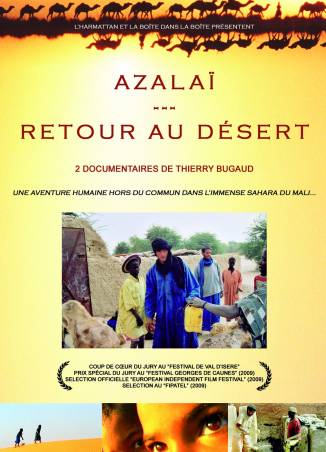 Azalaï et Retour au désert de Thierry Bugaud